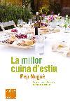 MILLOR CUINA DE L'ESTIU, LA | 9788466407359 | NOGUE, PEP | Galatea Llibres | Librería online de Reus, Tarragona | Comprar libros en catalán y castellano online