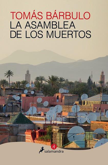 LA ASAMBLEA DE LOS MUERTOS | 9788498388077 | BÁRBULO, TOMÁS | Galatea Llibres | Librería online de Reus, Tarragona | Comprar libros en catalán y castellano online