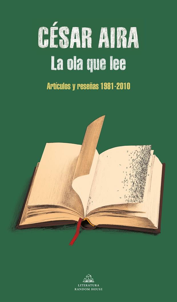 LA OLA QUE LEE | 9788439739418 | AIRA, CÉSAR | Galatea Llibres | Librería online de Reus, Tarragona | Comprar libros en catalán y castellano online