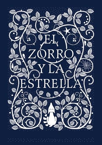 EL ZORRO Y LA ESTRELLA | 9788416588183 | BICKFORD-SMITH, CORALIE | Galatea Llibres | Librería online de Reus, Tarragona | Comprar libros en catalán y castellano online
