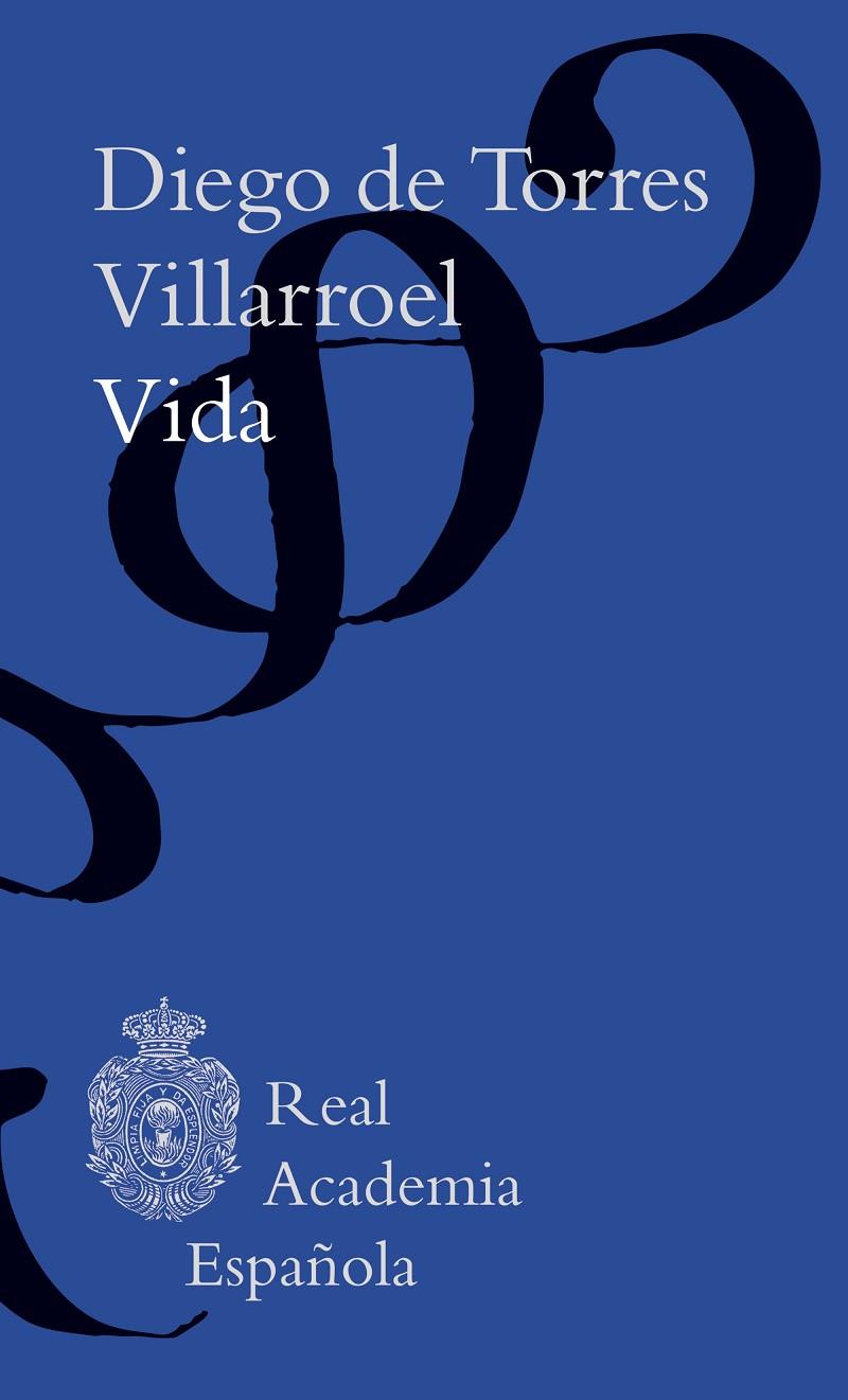 VIDA | 9788467078718 | DE TORRES VILLARROEL, DIEGO | Galatea Llibres | Llibreria online de Reus, Tarragona | Comprar llibres en català i castellà online