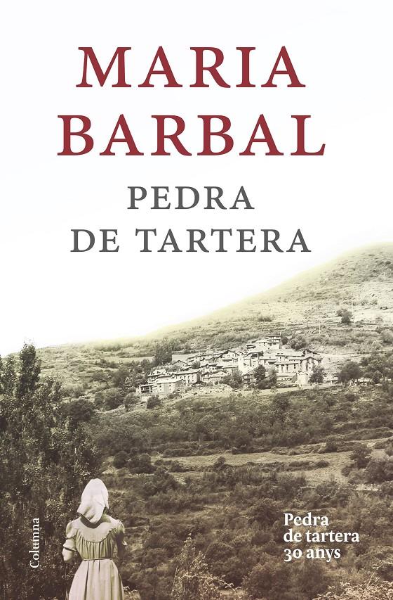 PEDRA DE TARTERA (EDICIÓ COMMEMORATIVA) | 9788466420020 | BARBAL, MARIA | Galatea Llibres | Librería online de Reus, Tarragona | Comprar libros en catalán y castellano online