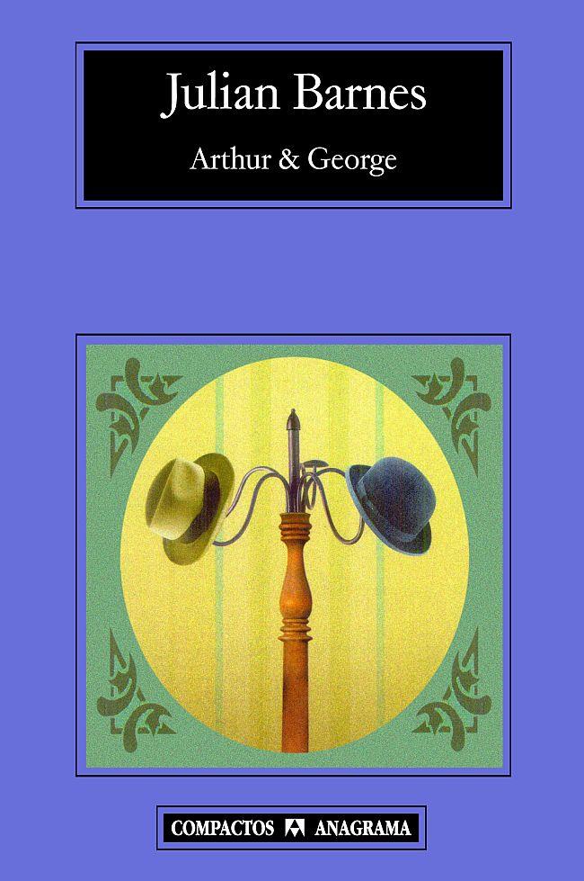 ARTHUR & GEORGE | 9788433973245 | BARNES, JULIAN | Galatea Llibres | Llibreria online de Reus, Tarragona | Comprar llibres en català i castellà online