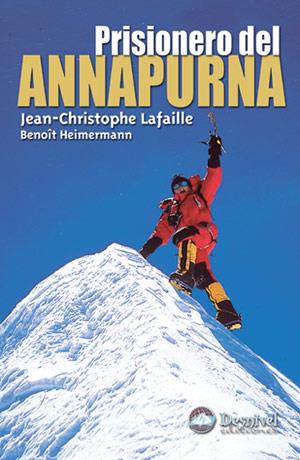 PRISIONERO DEL ANNAPURNA | 9788496192669 | LAFAILLE, JEAN-CHRISTOPHE | Galatea Llibres | Librería online de Reus, Tarragona | Comprar libros en catalán y castellano online