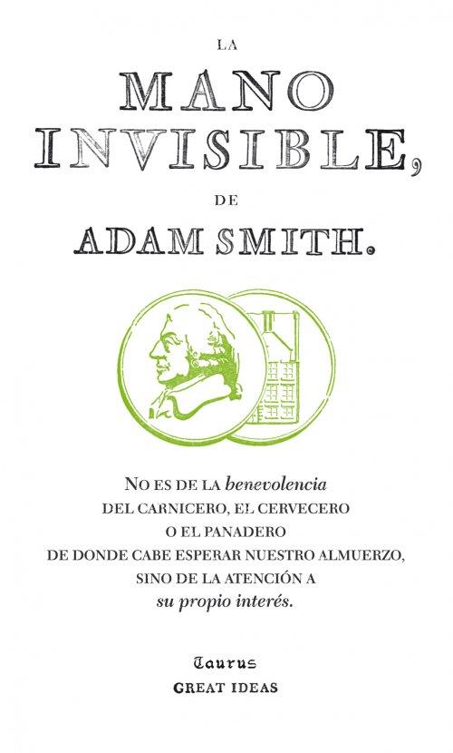 LA MANO INVISIBLE | 9788430601011 | SMITH, ADAM | Galatea Llibres | Llibreria online de Reus, Tarragona | Comprar llibres en català i castellà online