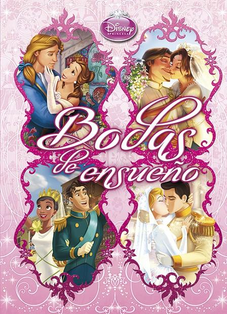 PRINCESAS. BODAS DE ENSUEÑO | 9788499513690 | Galatea Llibres | Librería online de Reus, Tarragona | Comprar libros en catalán y castellano online