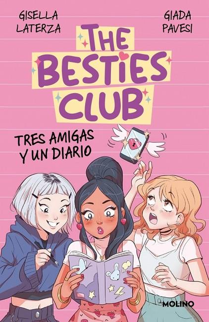THE BESTIES CLUB - TRES AMIGAS Y UN DIARIO | 9788427247796 | LATERZA, GISELLA/PAVESI, GIADA | Galatea Llibres | Llibreria online de Reus, Tarragona | Comprar llibres en català i castellà online