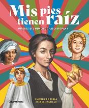 MIS PIES TIENEN RAIZ | 9786075573205 | CASTILLO BAISABAL, ATENEA | Galatea Llibres | Llibreria online de Reus, Tarragona | Comprar llibres en català i castellà online
