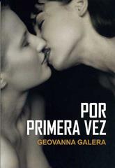 POR PRIMERA VEZ | 9788488052704 | GALERA, GEOVANNA | Galatea Llibres | Llibreria online de Reus, Tarragona | Comprar llibres en català i castellà online