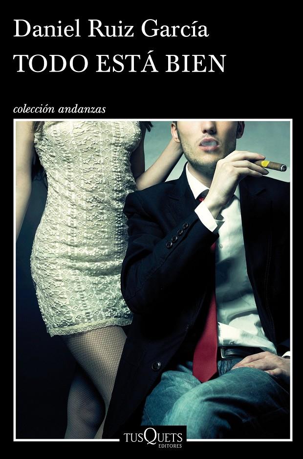TODO ESTÁ BIEN | 9788490660768 | RUIZ GARCÍA, DANIEL | Galatea Llibres | Llibreria online de Reus, Tarragona | Comprar llibres en català i castellà online