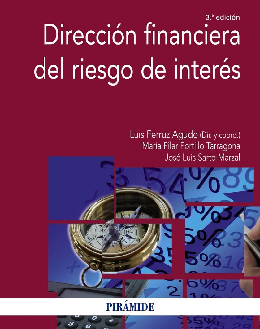 DIRECCIÓN FINANCIERA DEL RIESGO DE INTERÉS | 9788436834642 | VV.AA. | Galatea Llibres | Llibreria online de Reus, Tarragona | Comprar llibres en català i castellà online