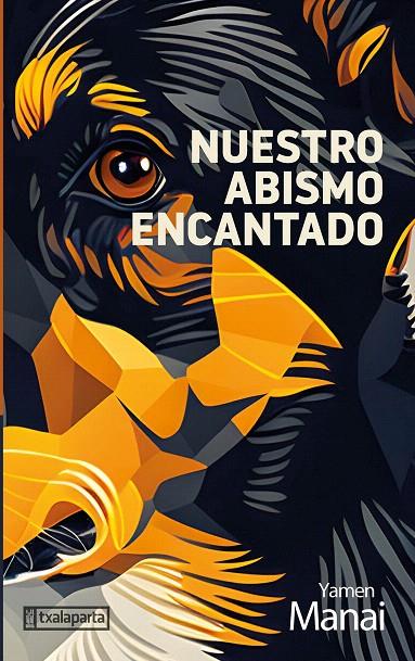 NUESTRO ABISMO ENCANTADO | 9788419319531 | MANAI, YAMEN | Galatea Llibres | Llibreria online de Reus, Tarragona | Comprar llibres en català i castellà online