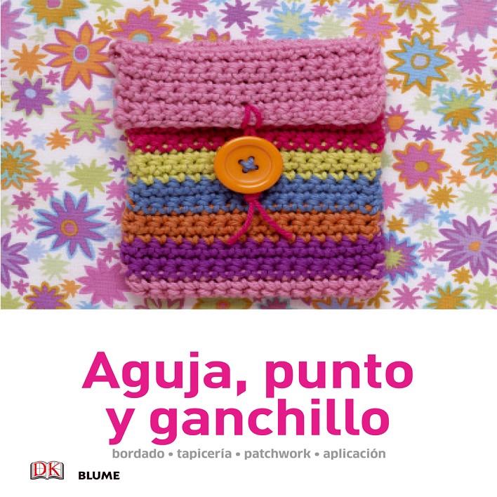 AGUJA, PUNTO Y GANCHILLO | 9788416138036 | Galatea Llibres | Llibreria online de Reus, Tarragona | Comprar llibres en català i castellà online