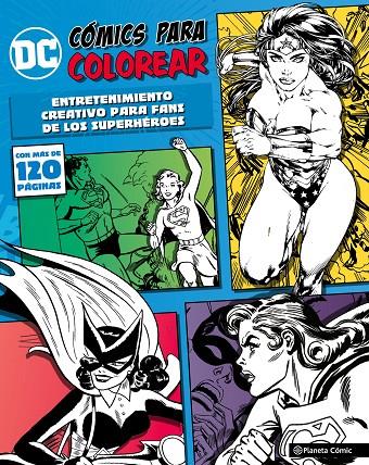 DC CÓMICS PARA COLOREAR WONDERWOMAN | 9788491461227 | Galatea Llibres | Llibreria online de Reus, Tarragona | Comprar llibres en català i castellà online