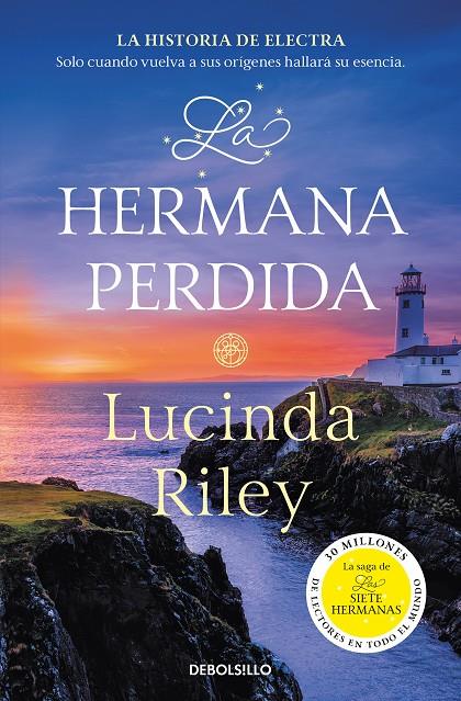 LA HERMANA PERDIDA (LAS SIETE HERMANAS 7) | 9788466358736 | RILEY, LUCINDA | Galatea Llibres | Librería online de Reus, Tarragona | Comprar libros en catalán y castellano online