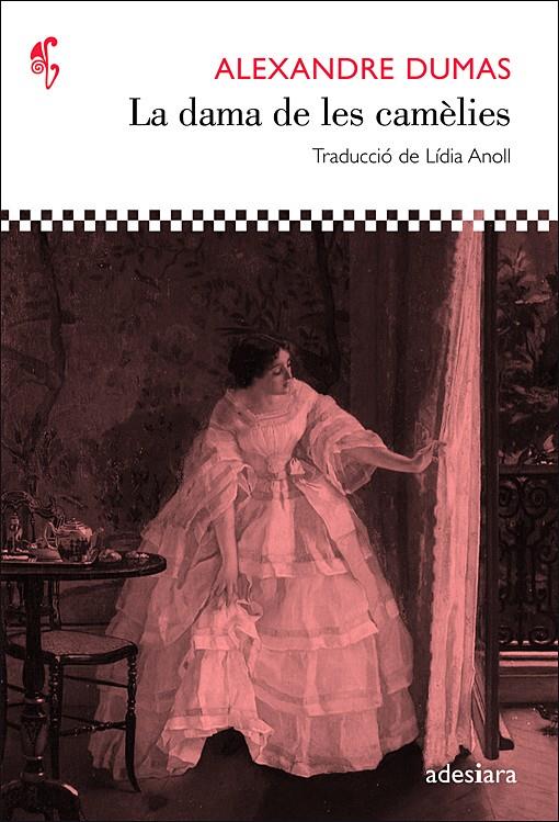 LA DAMA DE LES CAMELIES | 9788492405466 | DUMAS, ALEXANDRE | Galatea Llibres | Llibreria online de Reus, Tarragona | Comprar llibres en català i castellà online