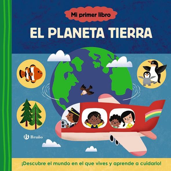MI PRIMER LIBRO SOBRE EL PLANETA TIERRA | 9788469641415 | Galatea Llibres | Llibreria online de Reus, Tarragona | Comprar llibres en català i castellà online
