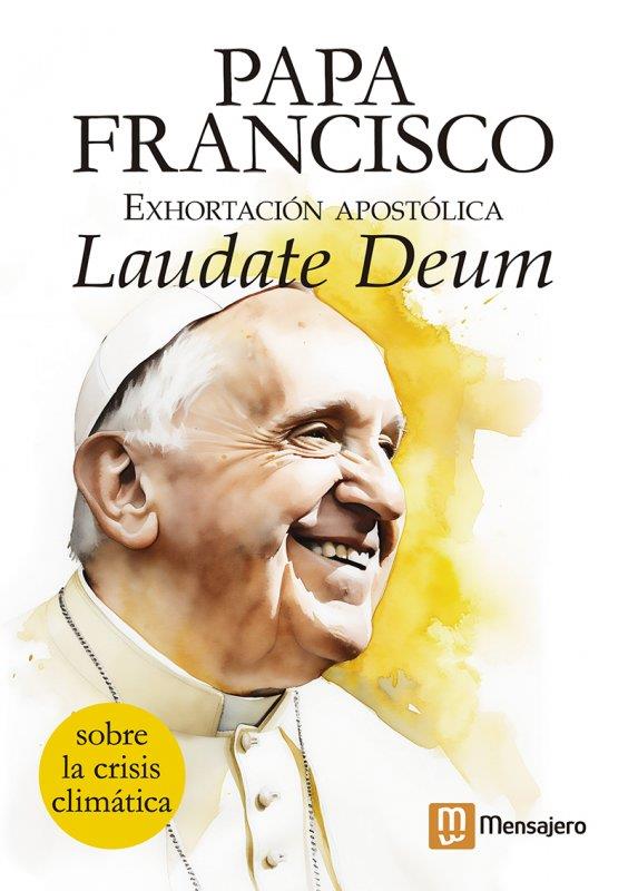 EXHORTACION APOSTOLICA LAUDATE DEUM | 9788427148840 | PAPA FRANCISCO | Galatea Llibres | Llibreria online de Reus, Tarragona | Comprar llibres en català i castellà online