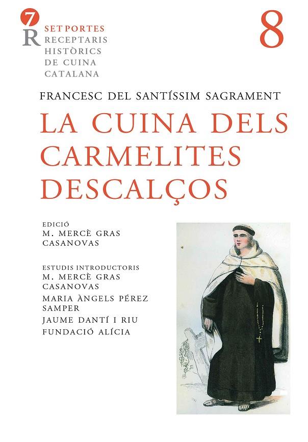 LA CUINA DELS CARMELITES DESCALÇOS | 9788472269170 | Galatea Llibres | Librería online de Reus, Tarragona | Comprar libros en catalán y castellano online