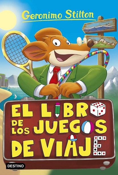 EL LIBRO DE LOS JUEGOS DE VIAJE. GERONIMO STILTON 34 | 9788408157557 | Galatea Llibres | Llibreria online de Reus, Tarragona | Comprar llibres en català i castellà online