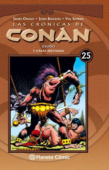 LAS CRÓNICAS DE CONAN 25 | 9788468479859 | OWSLEY, JIM / VAL SEMEIKS/JOHN BUSCEMA | Galatea Llibres | Librería online de Reus, Tarragona | Comprar libros en catalán y castellano online