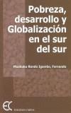 POBREZA, DESARROLLO Y GLOBALIZACION EN EL SUR DEL SUR | 9788488944979 | MUAKUKU RONDO IGAMBO, FERNANDO | Galatea Llibres | Llibreria online de Reus, Tarragona | Comprar llibres en català i castellà online