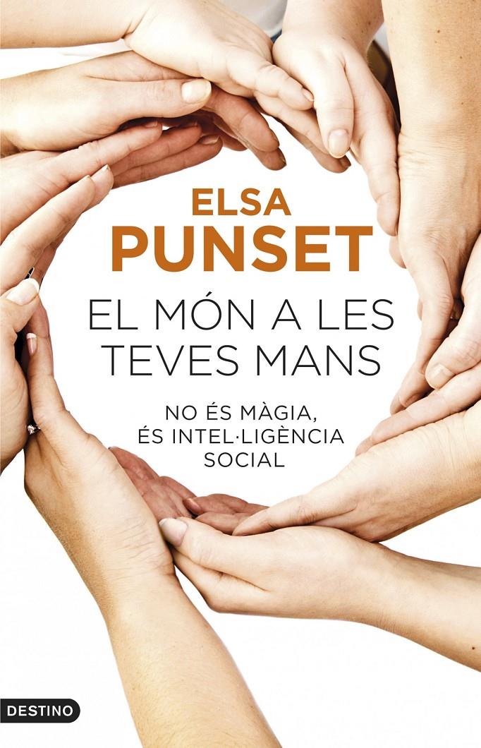 EL MÓN A LES TEVES MANS | 9788497102452 | PUNSET, ELSA | Galatea Llibres | Llibreria online de Reus, Tarragona | Comprar llibres en català i castellà online