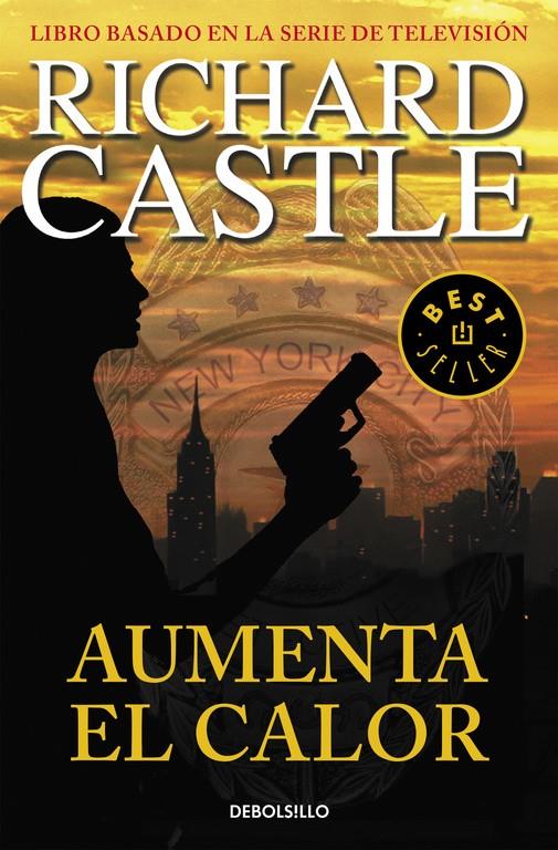 AUMENTA EL CALOR (CASTLE, 3) | 9788490628416 | CASTLE, RICHARD | Galatea Llibres | Librería online de Reus, Tarragona | Comprar libros en catalán y castellano online