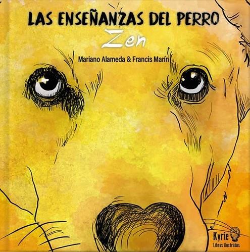 LAS ENSEÑANZAS DEL PERRO | 9788412098471 | ALAMEDA, MARIANO/MARIN, FRANCIS | Galatea Llibres | Librería online de Reus, Tarragona | Comprar libros en catalán y castellano online