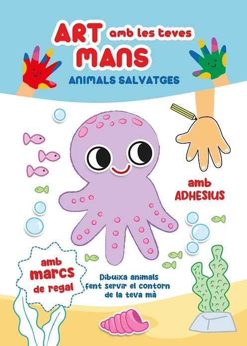 ART AMB LES TEVES MANS, ANIMALS SALVATGES | 9788410515161 | Galatea Llibres | Librería online de Reus, Tarragona | Comprar libros en catalán y castellano online