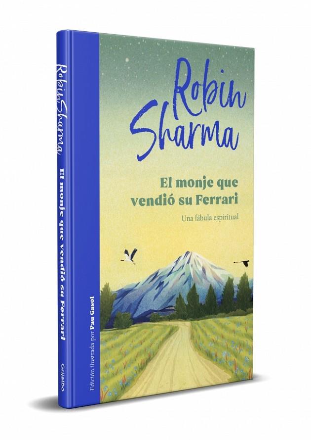 EL MONJE QUE VENDIÓ SU FERRARI (EDICIÓN ILUSTRADA) | 9788425360572 | SHARMA, ROBIN | Galatea Llibres | Llibreria online de Reus, Tarragona | Comprar llibres en català i castellà online