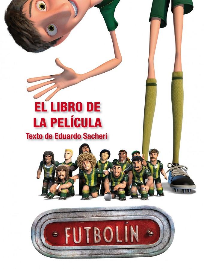 FUTBOLÍN. EL LIBRO DE LA PELÍCULA | 9788408116844 | Galatea Llibres | Librería online de Reus, Tarragona | Comprar libros en catalán y castellano online