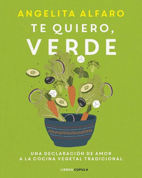 TE QUIERO, VERDE | 9788448028121 | ALFARO VIDORRETA, ANGELITA | Galatea Llibres | Llibreria online de Reus, Tarragona | Comprar llibres en català i castellà online