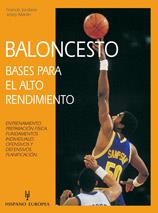 BALONCESTO. BASES ALTO RENDIMIENTO | 9788425512605 | JORDANE, F. | Galatea Llibres | Llibreria online de Reus, Tarragona | Comprar llibres en català i castellà online