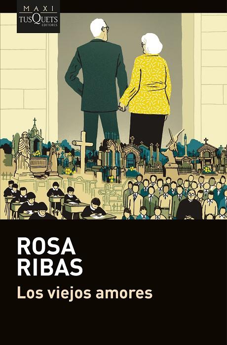 LOS VIEJOS AMORES | 9788411077460 | RIBAS, ROSA | Galatea Llibres | Llibreria online de Reus, Tarragona | Comprar llibres en català i castellà online