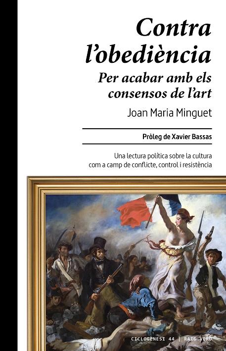 CONTRA L'OBEDIÈNCIA | 9788410487864 | MINGUET, JOAN MARIA | Galatea Llibres | Llibreria online de Reus, Tarragona | Comprar llibres en català i castellà online