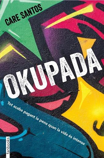 OKUPADA | 9788417515195 | SANTOS, CARE | Galatea Llibres | Librería online de Reus, Tarragona | Comprar libros en catalán y castellano online