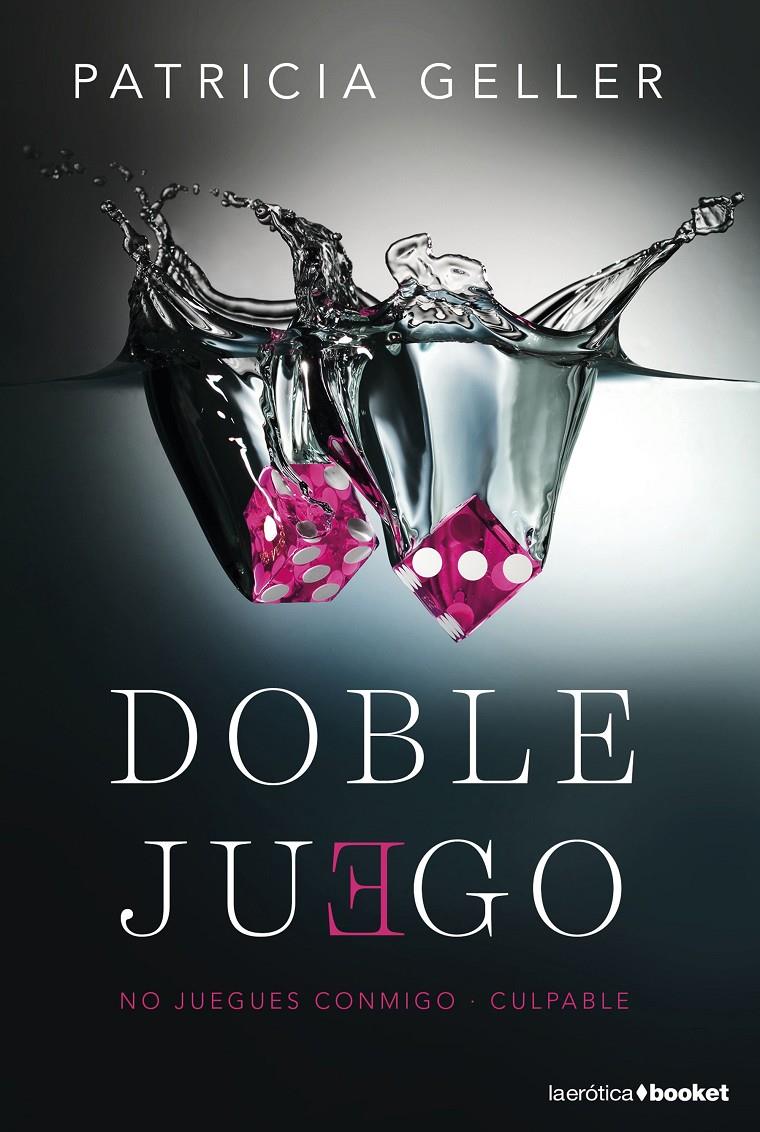 DOBLE JUEGO | 9788408157083 | GELLER, PATRICIA | Galatea Llibres | Librería online de Reus, Tarragona | Comprar libros en catalán y castellano online