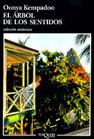 ARBOL DE LOS SENTIDOS, EL | 9788483101124 | KEMPADOO, OONYA | Galatea Llibres | Llibreria online de Reus, Tarragona | Comprar llibres en català i castellà online