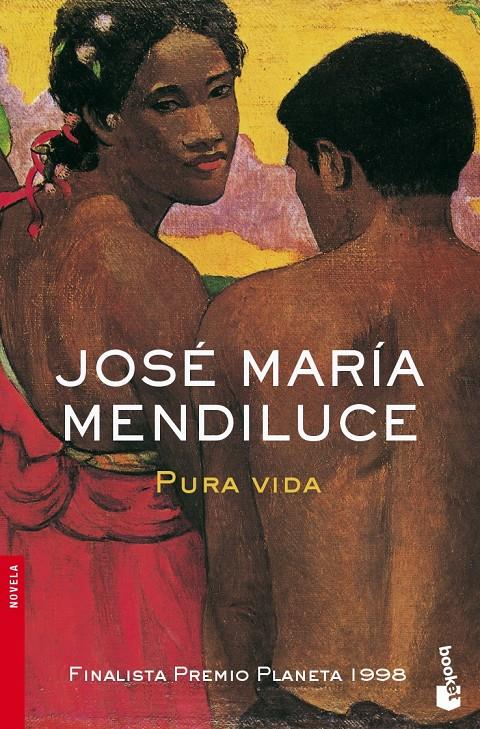 PURA VIDA | 9788408073246 | MENDILUCE, JOSE MARIA | Galatea Llibres | Librería online de Reus, Tarragona | Comprar libros en catalán y castellano online