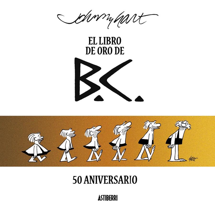 LIBRO DE ORO DE B.C., EL | 9788496815513 | HART, JOHNNY | Galatea Llibres | Llibreria online de Reus, Tarragona | Comprar llibres en català i castellà online
