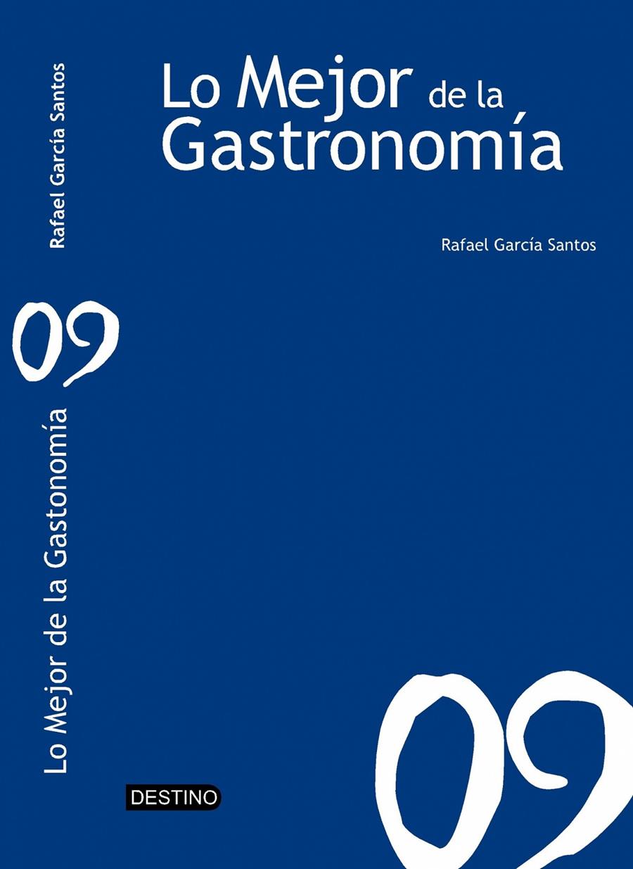 MEJOR DE LA GASTRONOMIA 2009 | 9788423340989 | GARCÍA SANTOS | Galatea Llibres | Llibreria online de Reus, Tarragona | Comprar llibres en català i castellà online