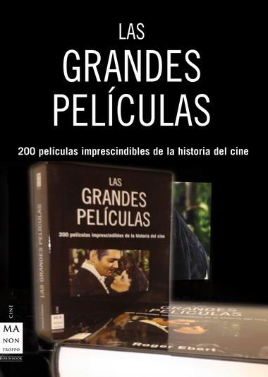 GRANDES PELICULAS (PACK 2 TITULOS) 200 PELICULAS INDISPE | 9788496924208 | EBERT, ROGER | Galatea Llibres | Llibreria online de Reus, Tarragona | Comprar llibres en català i castellà online