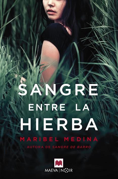 SANGRE ENTRE LA HIERBA | 9788417108953 | MEDINA, MARIBEL | Galatea Llibres | Librería online de Reus, Tarragona | Comprar libros en catalán y castellano online