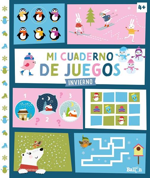 MI CUADERNO DE JUEGOS INVIERNO | 9789403220222 | BALLON | Galatea Llibres | Librería online de Reus, Tarragona | Comprar libros en catalán y castellano online