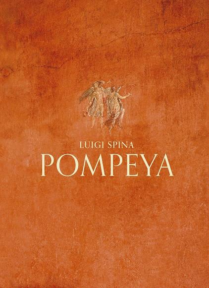 POMPEYA | 9788418934858 | SPINA, LUIGI | Galatea Llibres | Llibreria online de Reus, Tarragona | Comprar llibres en català i castellà online