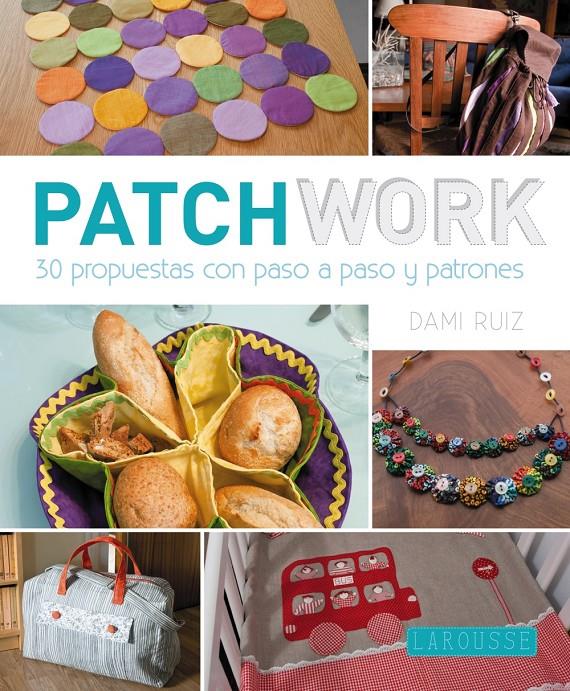 PATCHWORK | 9788416124428 | RUIZ, DAMI | Galatea Llibres | Librería online de Reus, Tarragona | Comprar libros en catalán y castellano online