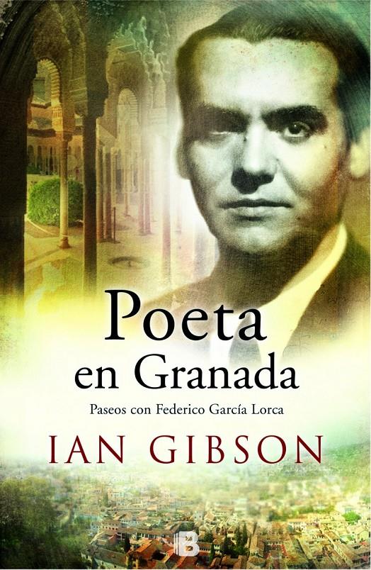 POETA EN GRANADA | 9788466657754 | GIBSON, IAN | Galatea Llibres | Librería online de Reus, Tarragona | Comprar libros en catalán y castellano online