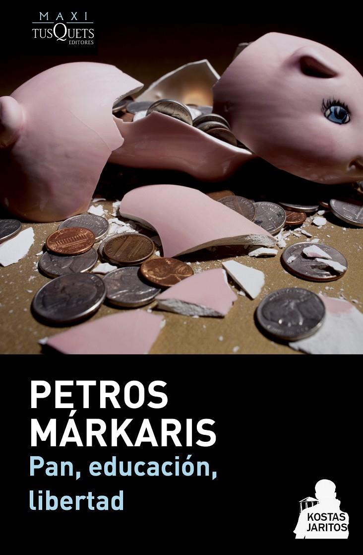 PAN, EDUCACIÓN, LIBERTAD | 9788483839263 | MARKARIS, PETROS | Galatea Llibres | Llibreria online de Reus, Tarragona | Comprar llibres en català i castellà online