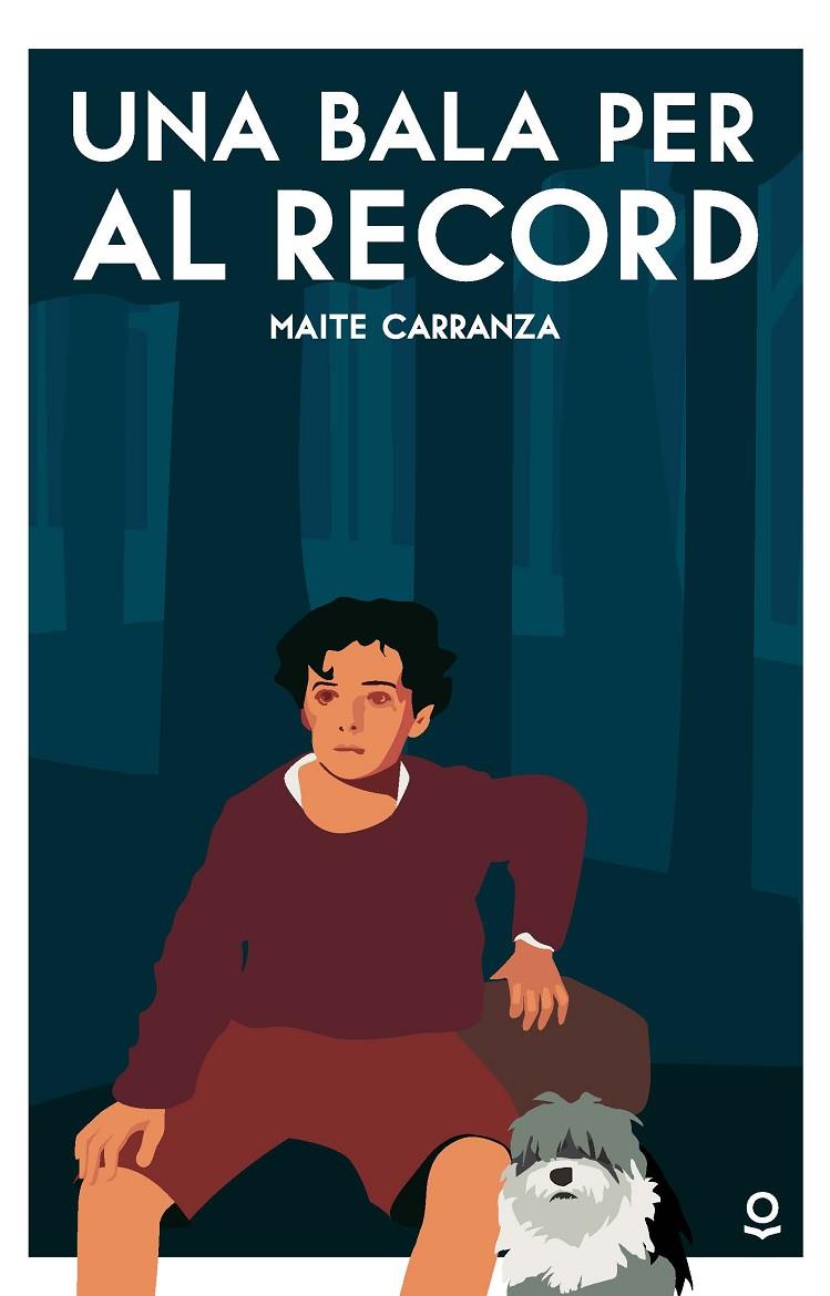 UNA BALA PER AL RECORD | 9788416661657 | CARRANZA, MAITE | Galatea Llibres | Librería online de Reus, Tarragona | Comprar libros en catalán y castellano online
